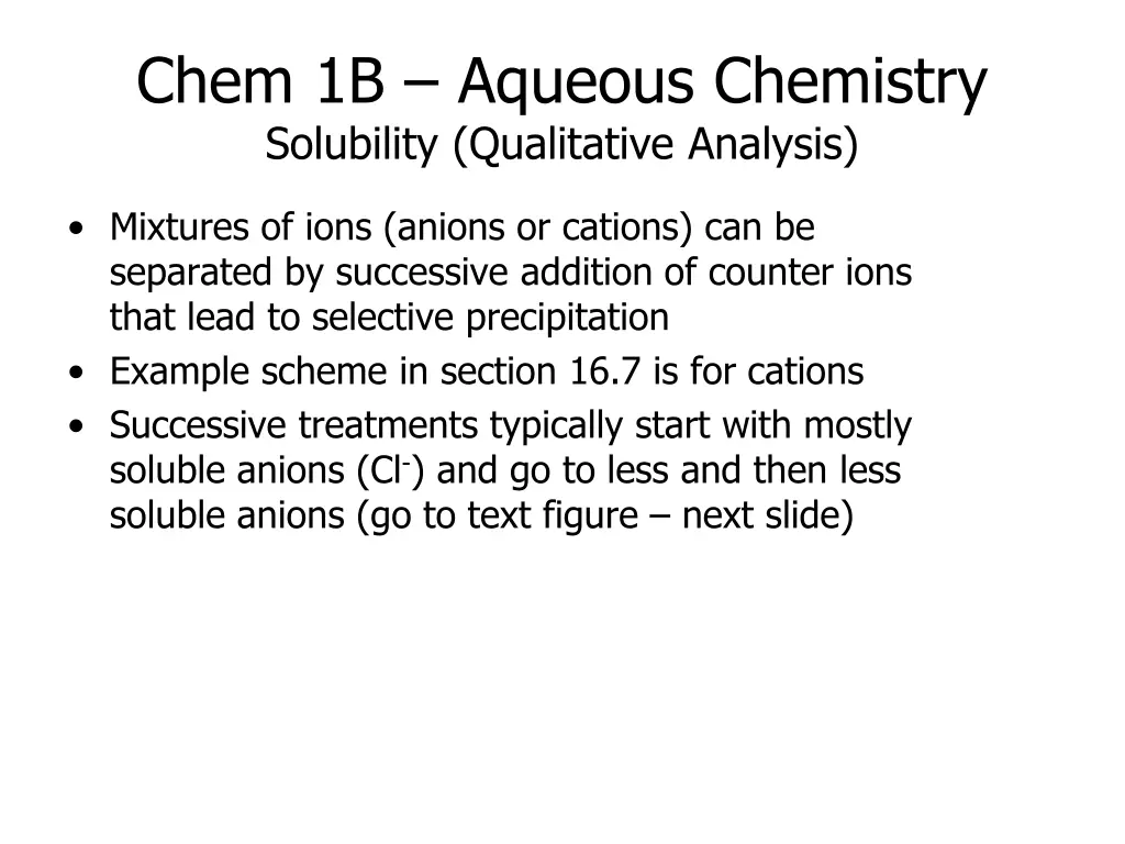 chem 1b aqueous chemistry solubility qualitative