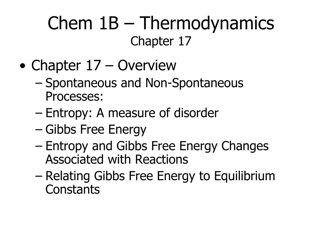 chem 1b thermodynamics chapter 17 2