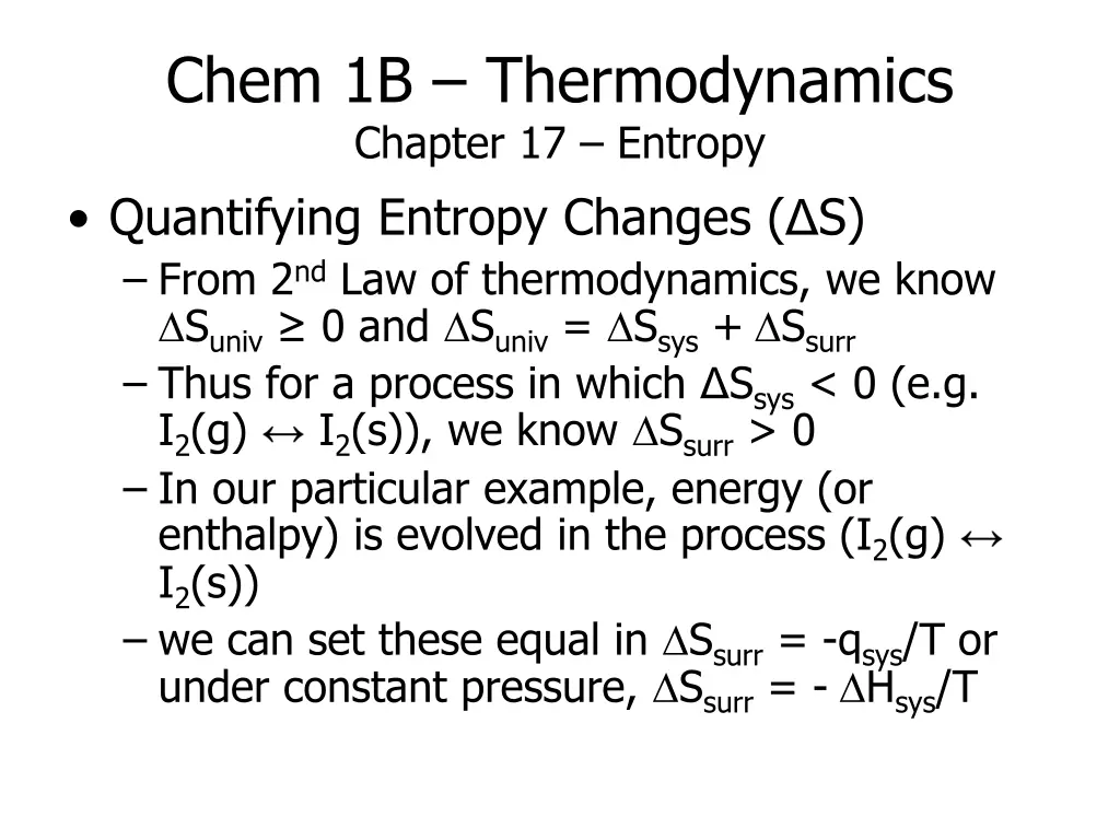 chem 1b thermodynamics chapter 17 entropy 5