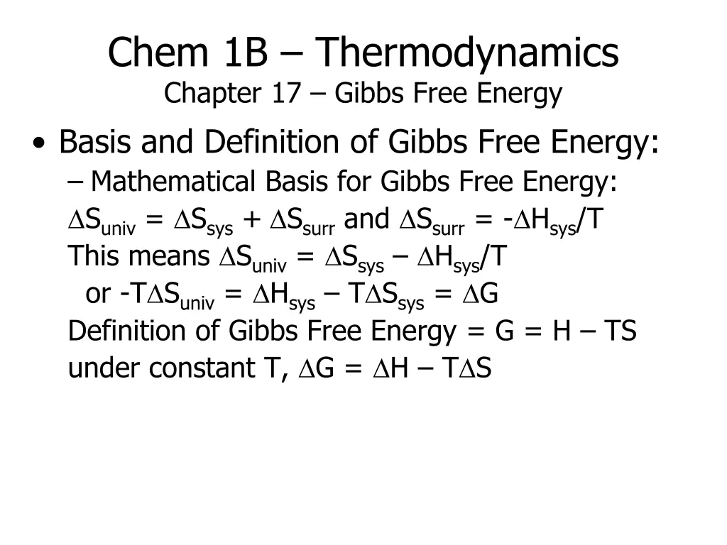 chem 1b thermodynamics chapter 17 gibbs free 1