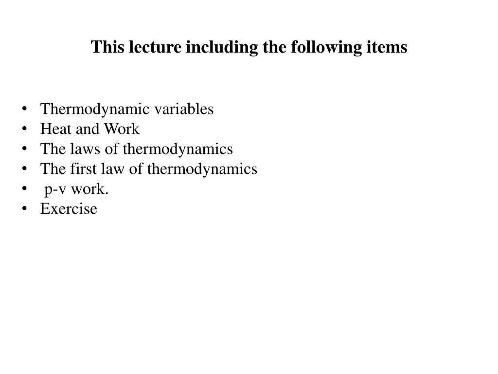 this lecture including the following items