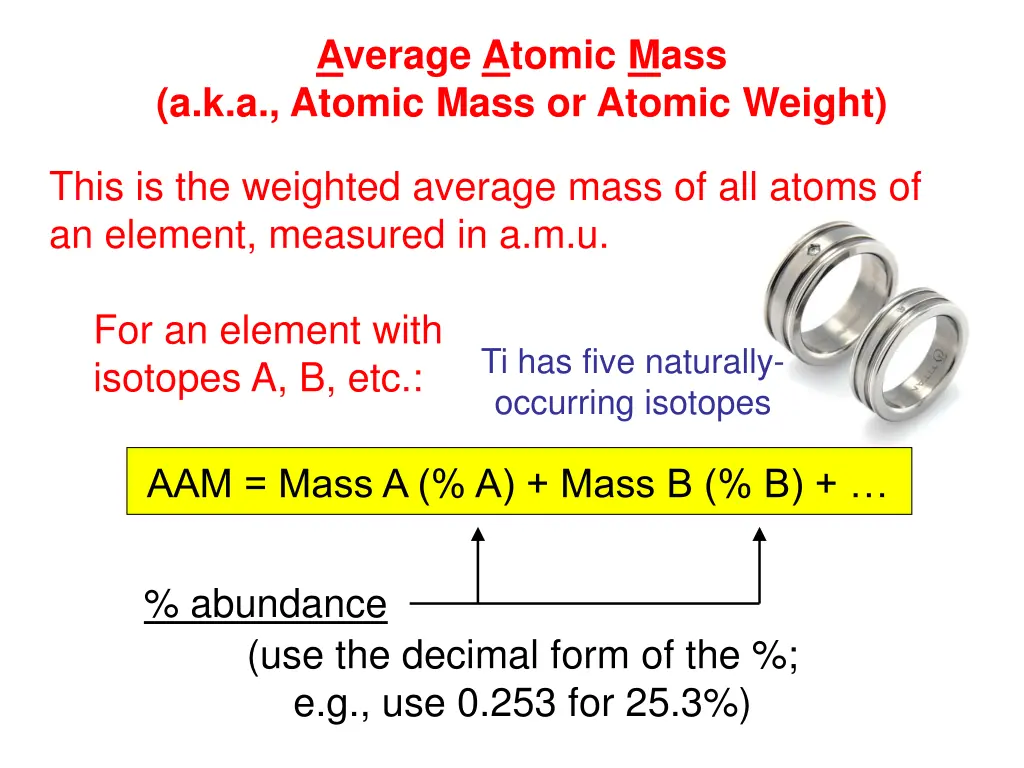 average atomic mass a k a atomic mass or atomic