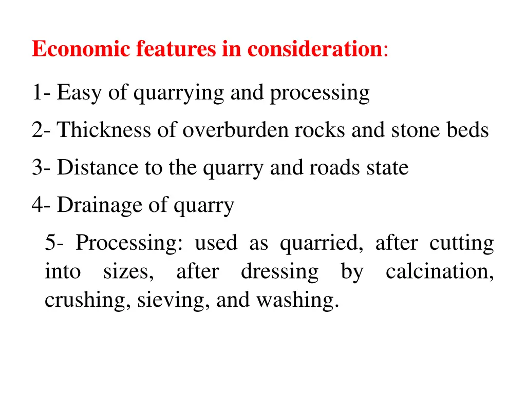 economic features in consideration