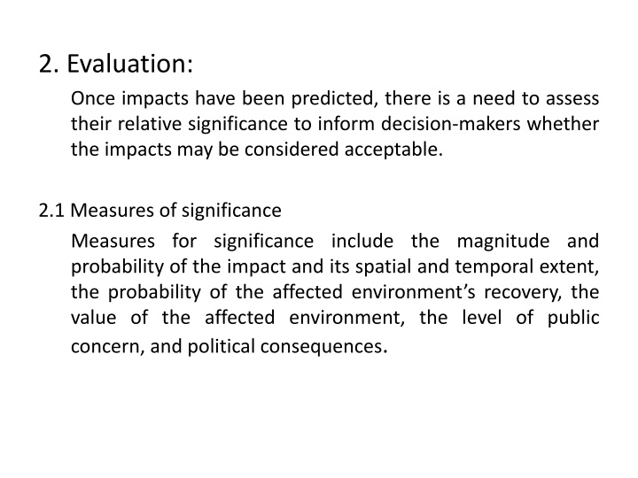 2 evaluation once impacts have been predicted