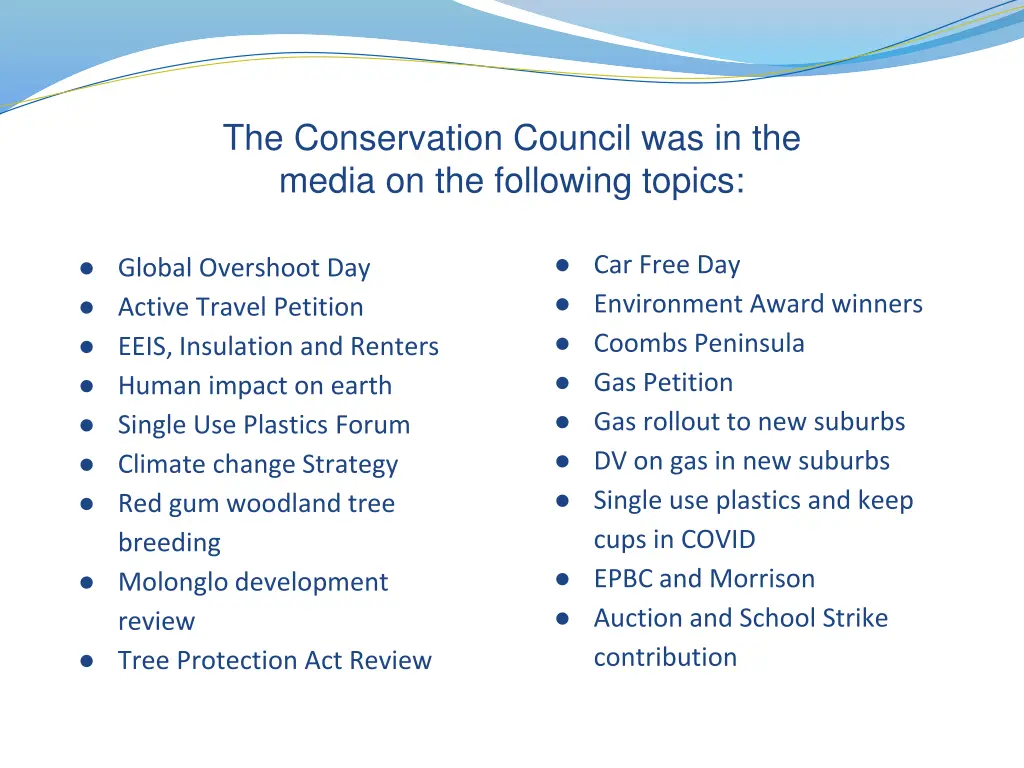 the conservation council was in the media