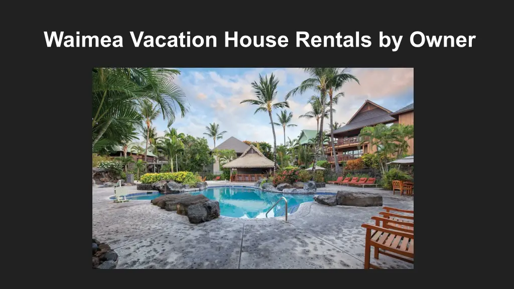 waimea vacation house rentals by owner