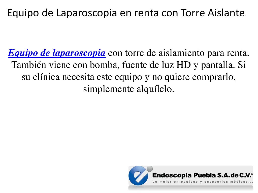 equipo de laparoscopia en renta con torre aislante