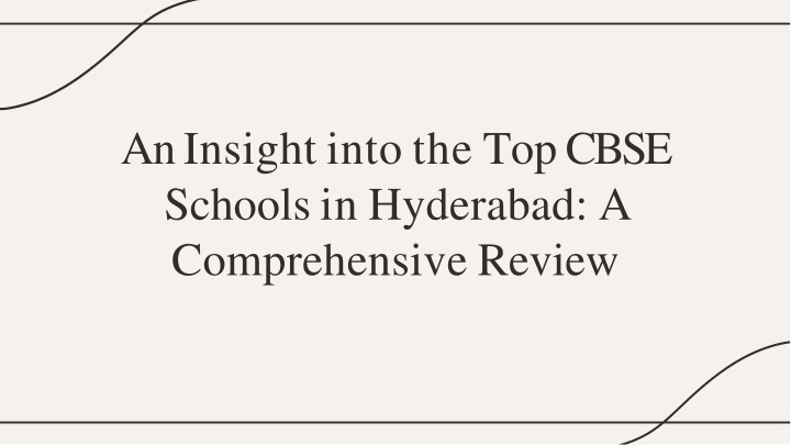 an insight into the top cbse schools in hyderabad