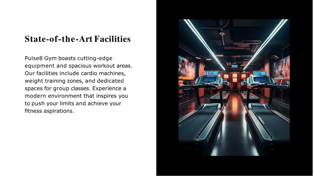 state of the art facilities