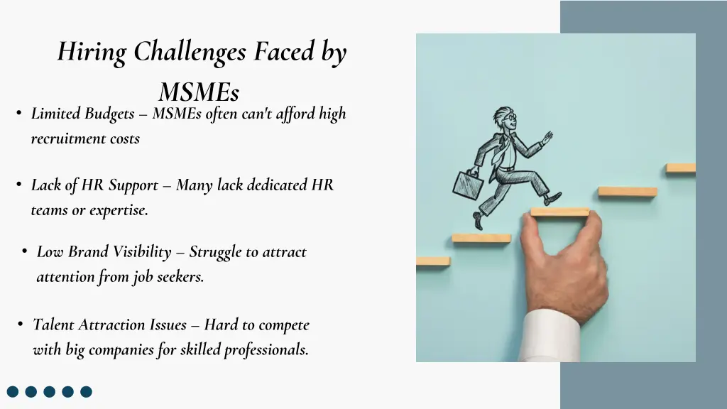 hiring challenges faced by msmes limited budgets