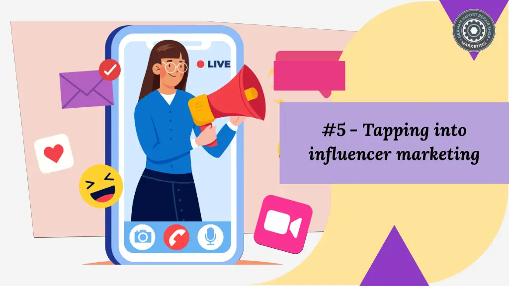 5 tapping into influencer marketing