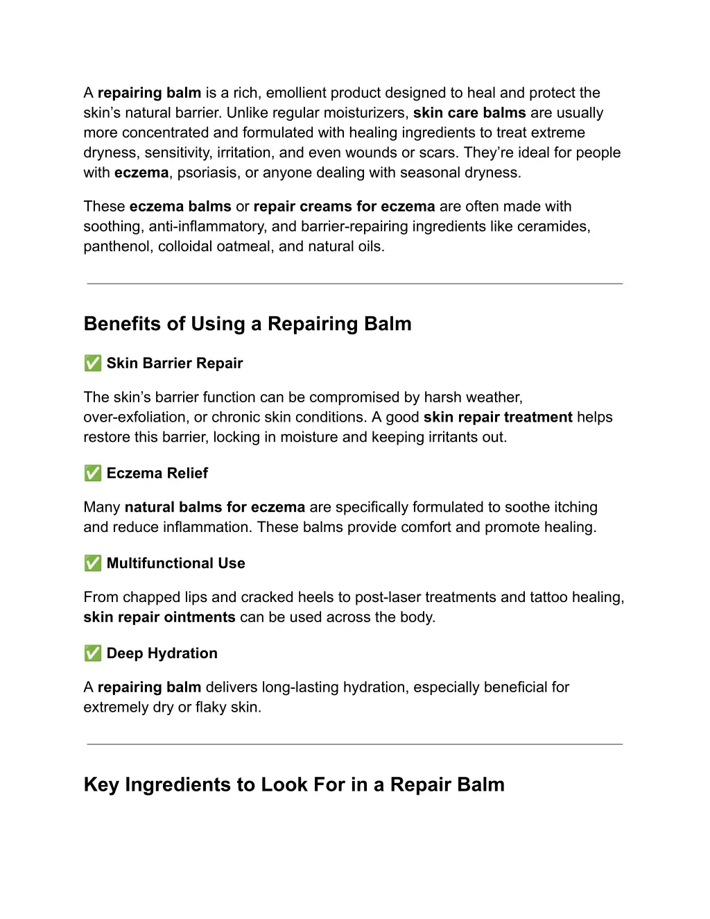 a repairing balm is a rich emollient product