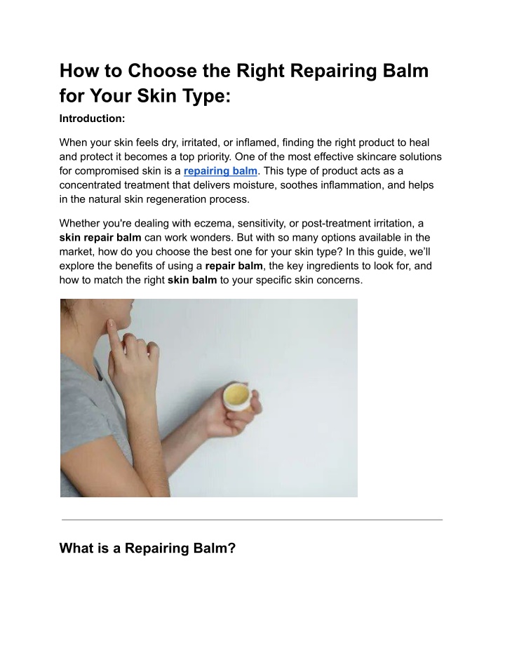 how to choose the right repairing balm for your