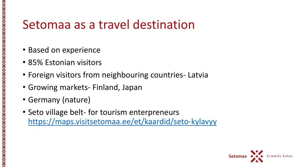 setomaa as a travel destination