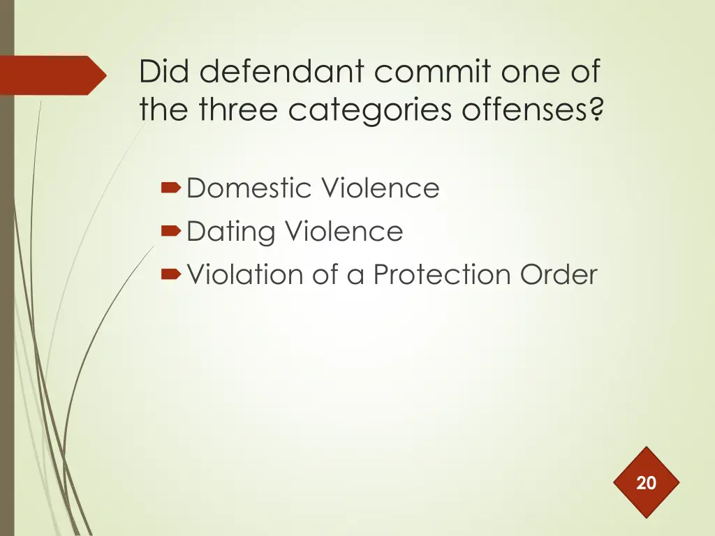 did defendant commit one of the three categories