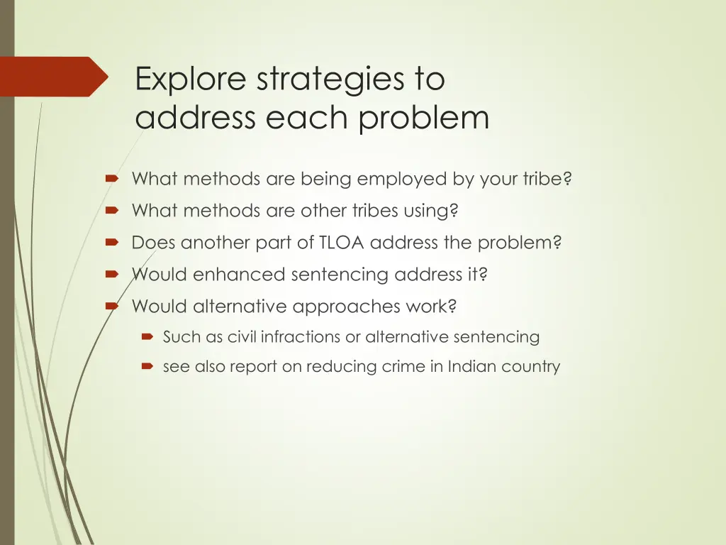 explore strategies to address each problem