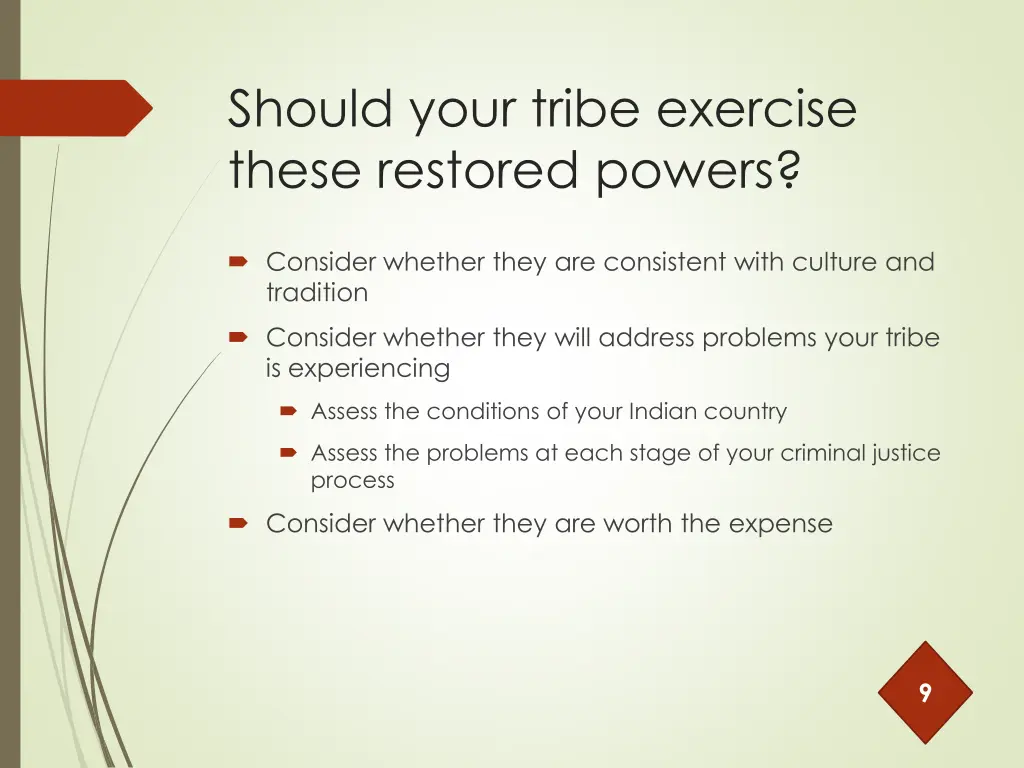 should your tribe exercise these restored powers