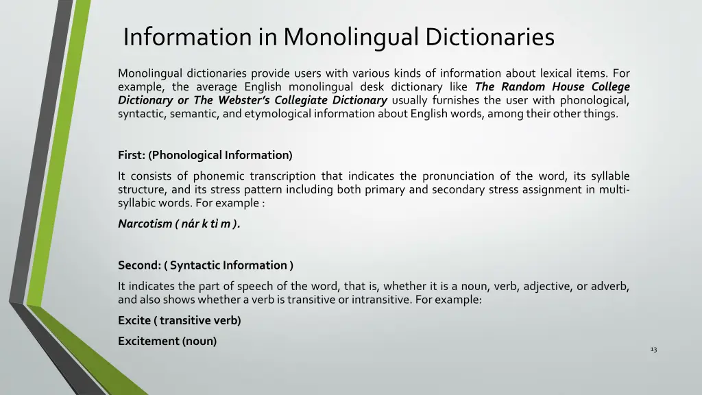 information in monolingual dictionaries