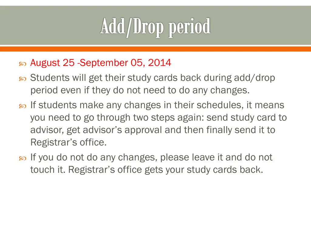 add drop period