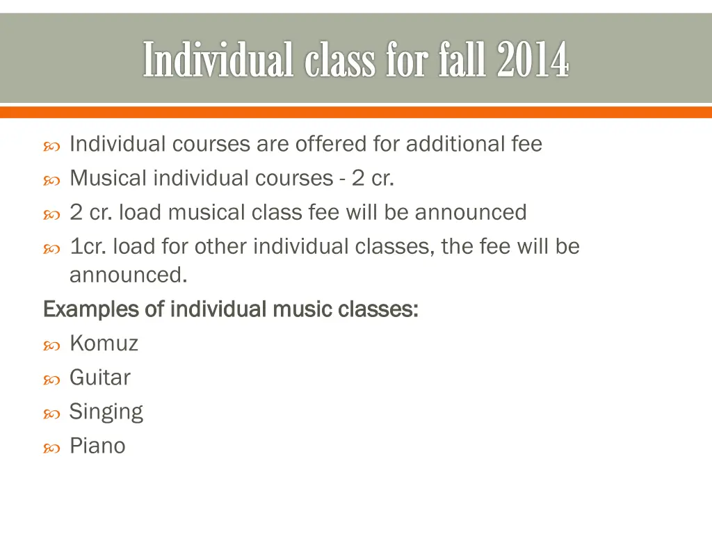 individual class for fall 2014
