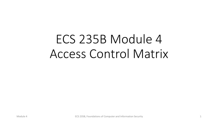 ecs 235b module 4 access control matrix