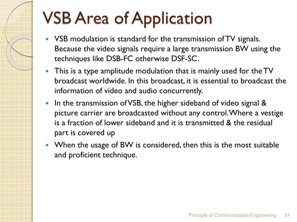 vsb area of application