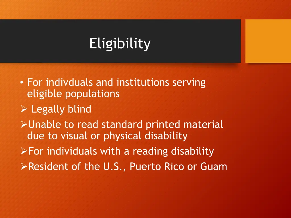 eligibility