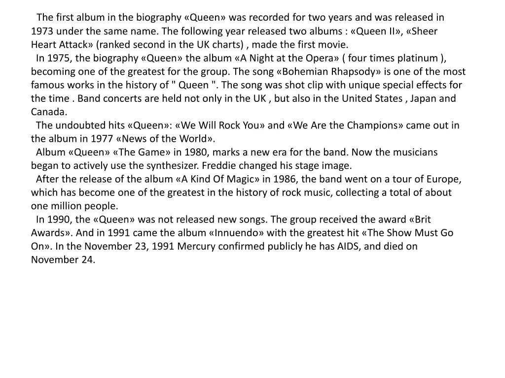 the first album in the biography queen