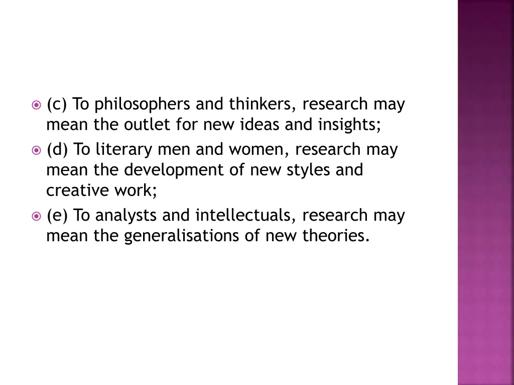 c to philosophers and thinkers research may mean