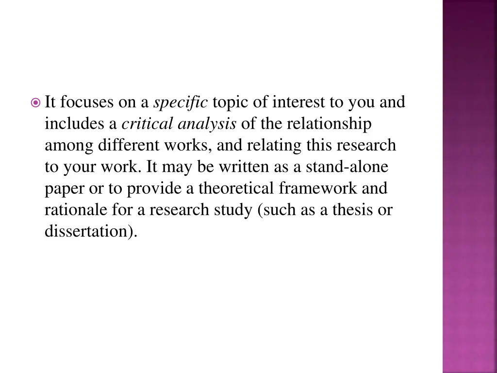 it focuses on a specific topic of interest