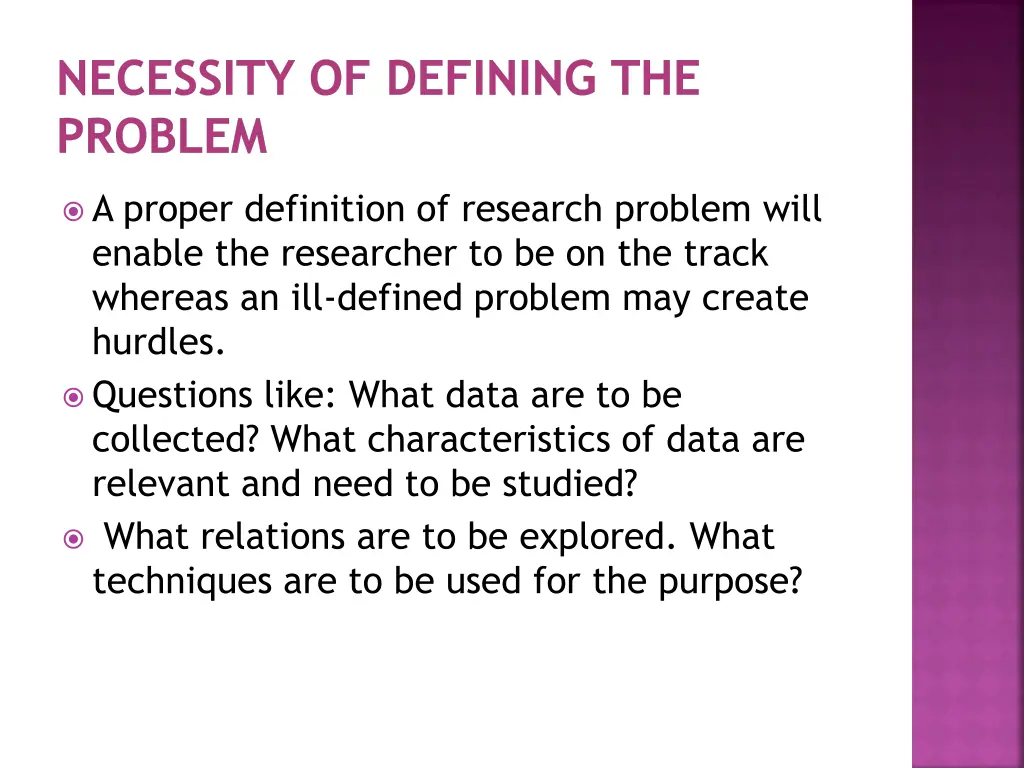 necessity of defining the problem