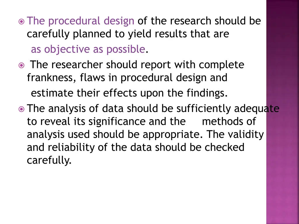 the procedural design of the research should