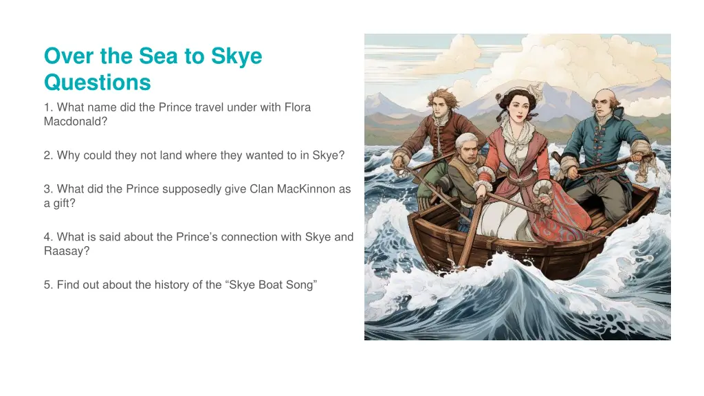 over the sea to skye questions 1 what name