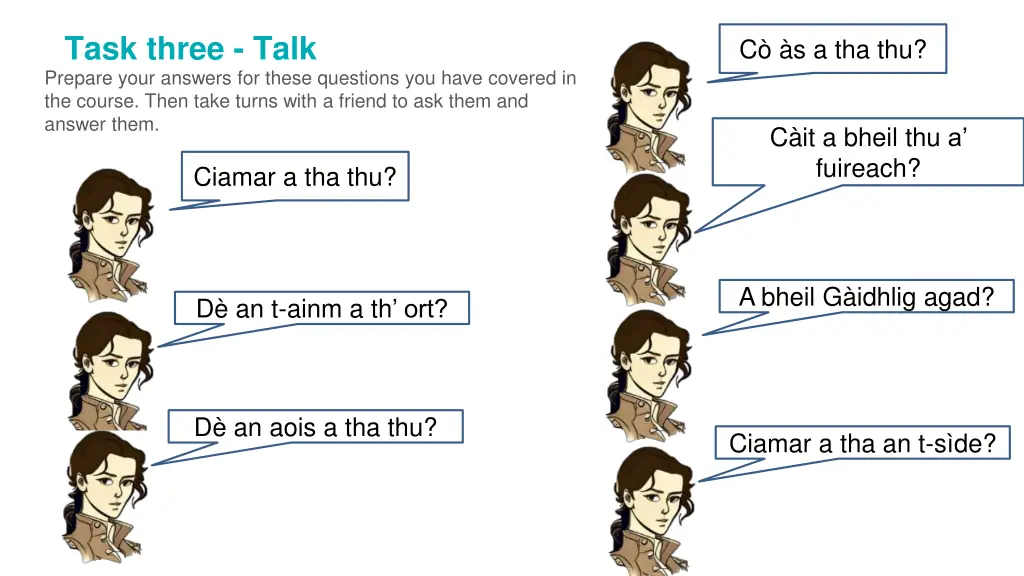 task three talk prepare your answers for these