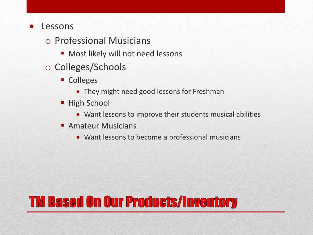 lessons o professional musicians most likely will