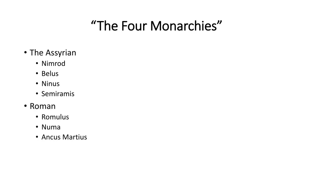 the four monarchies the four monarchies