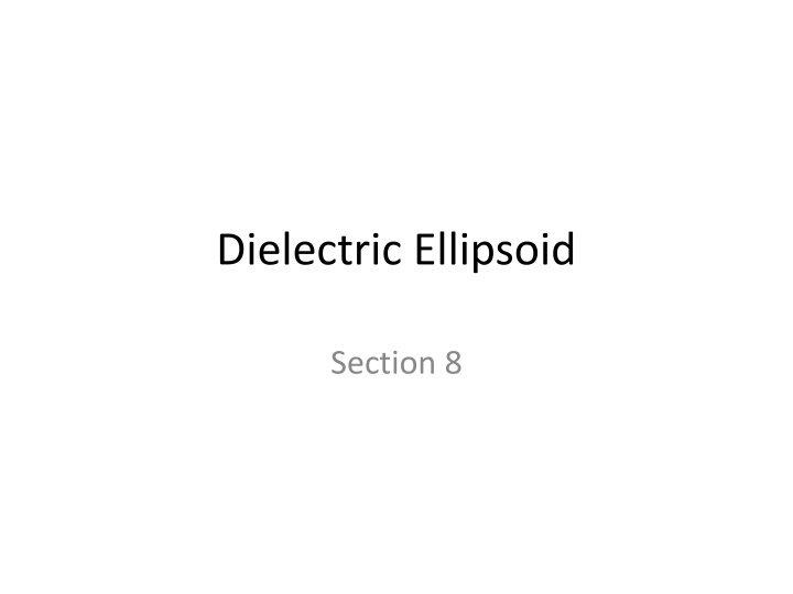 dielectric ellipsoid
