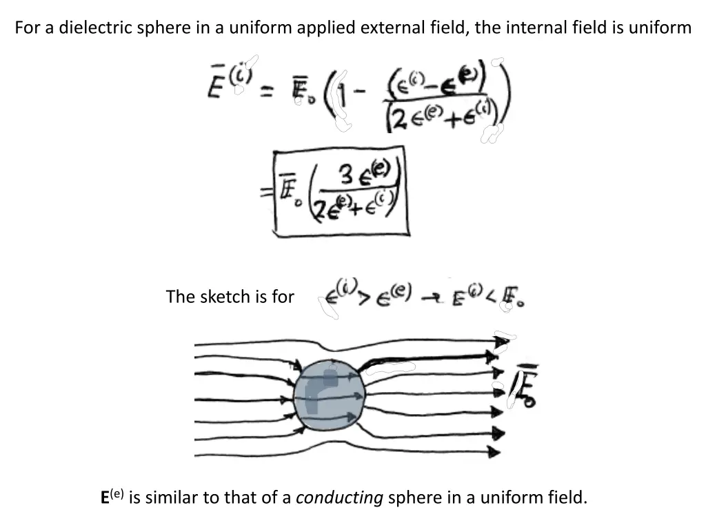 for a dielectric sphere in a uniform applied