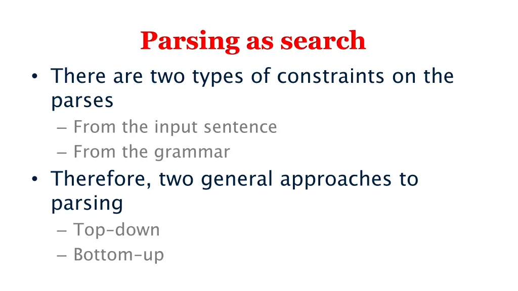 parsing as search