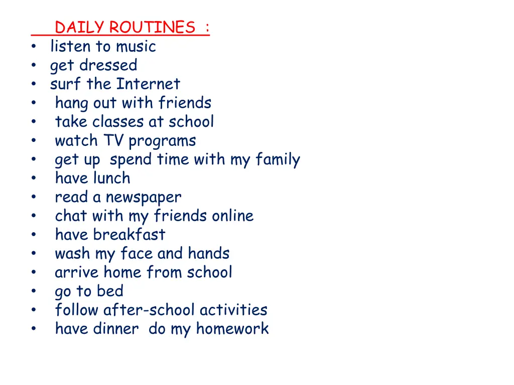 daily routines listen to music get dressed surf