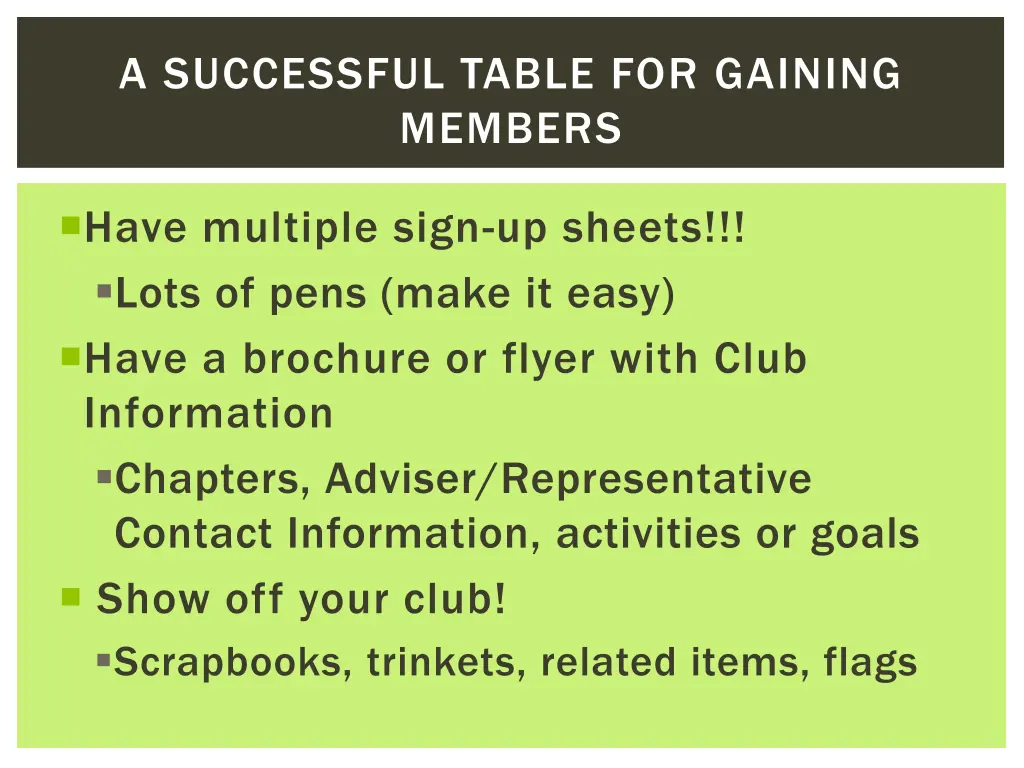a successful table for gaining members