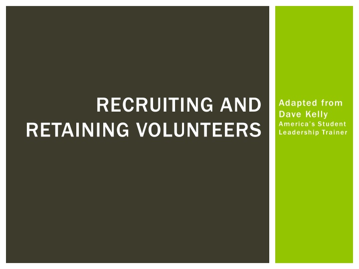 recruiting and retaining volunteers