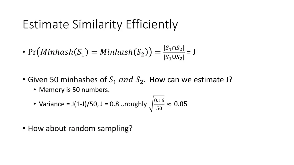 estimate similarity efficiently
