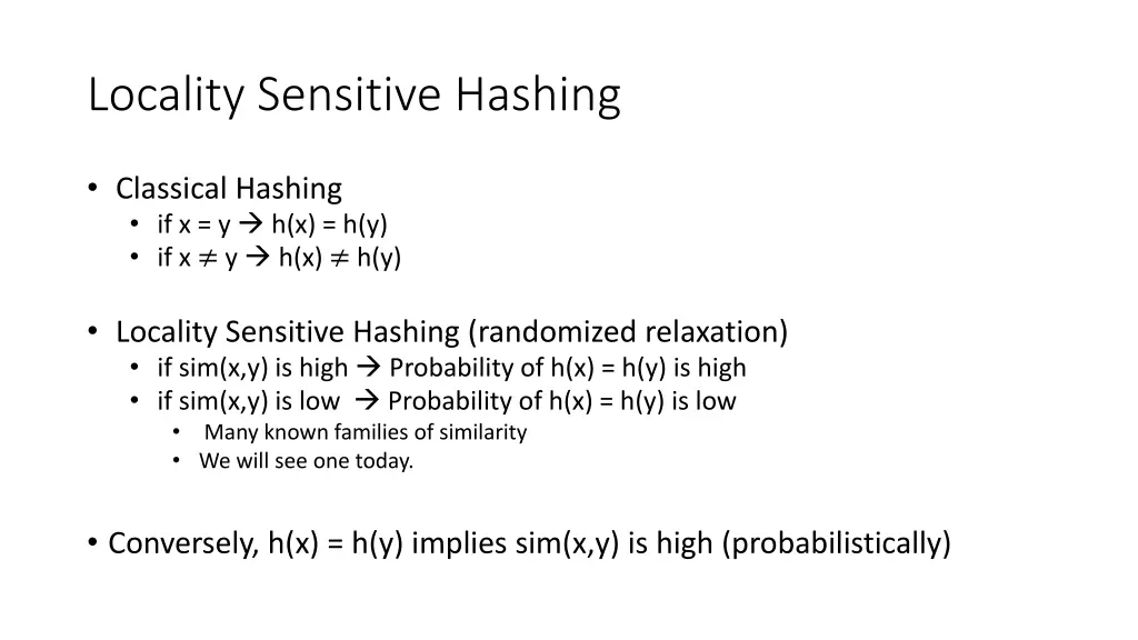 locality sensitive hashing