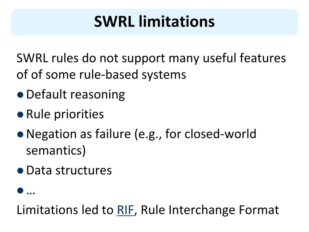 swrl limitations