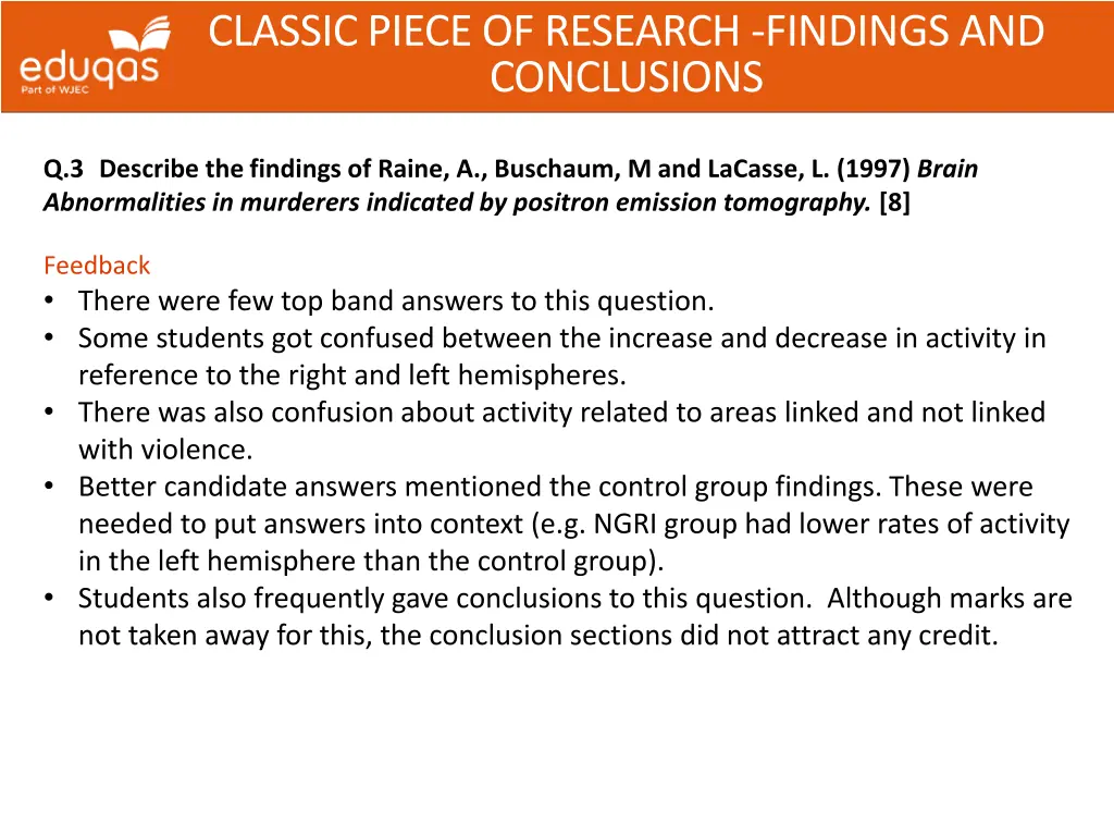 classic piece of research findings and conclusions