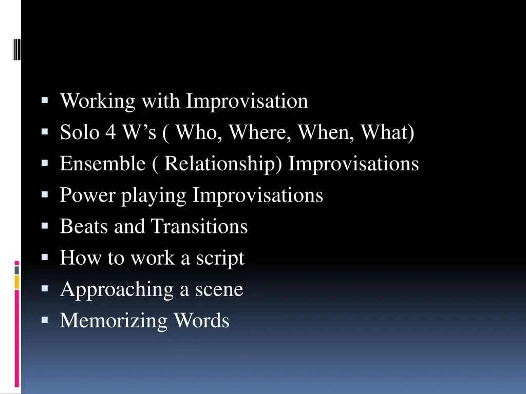 working with improvisation solo 4 w s who where