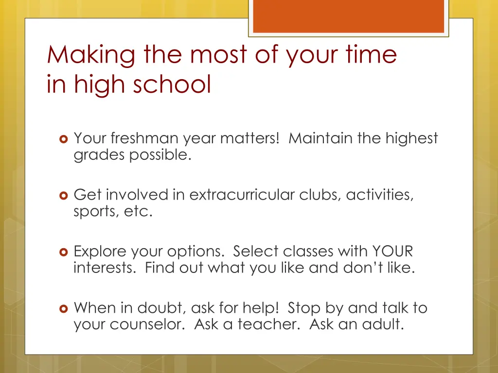 making the most of your time in high school