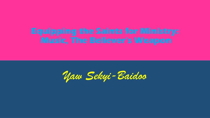 equipping the saints for ministry music