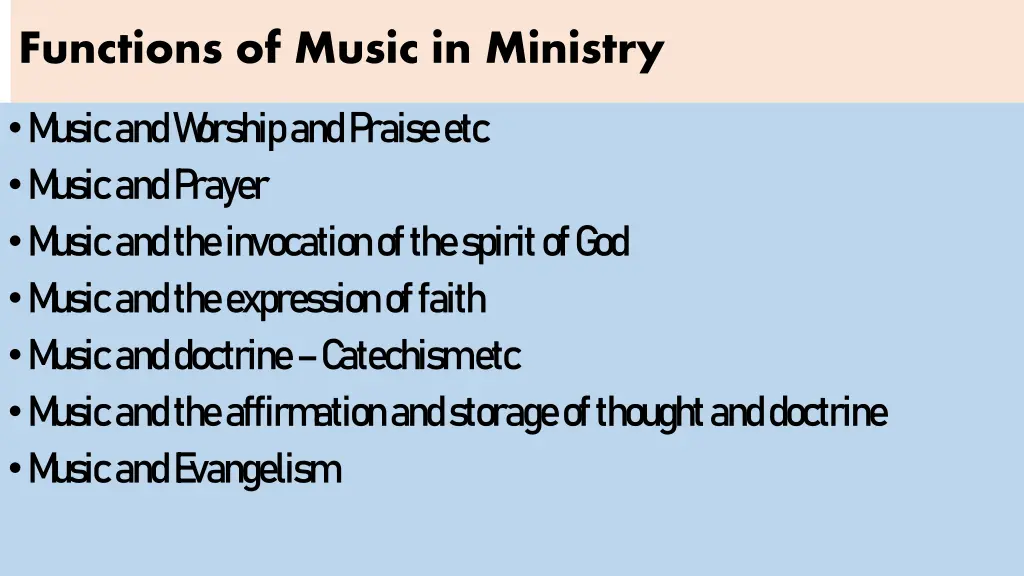 functions of music in ministry